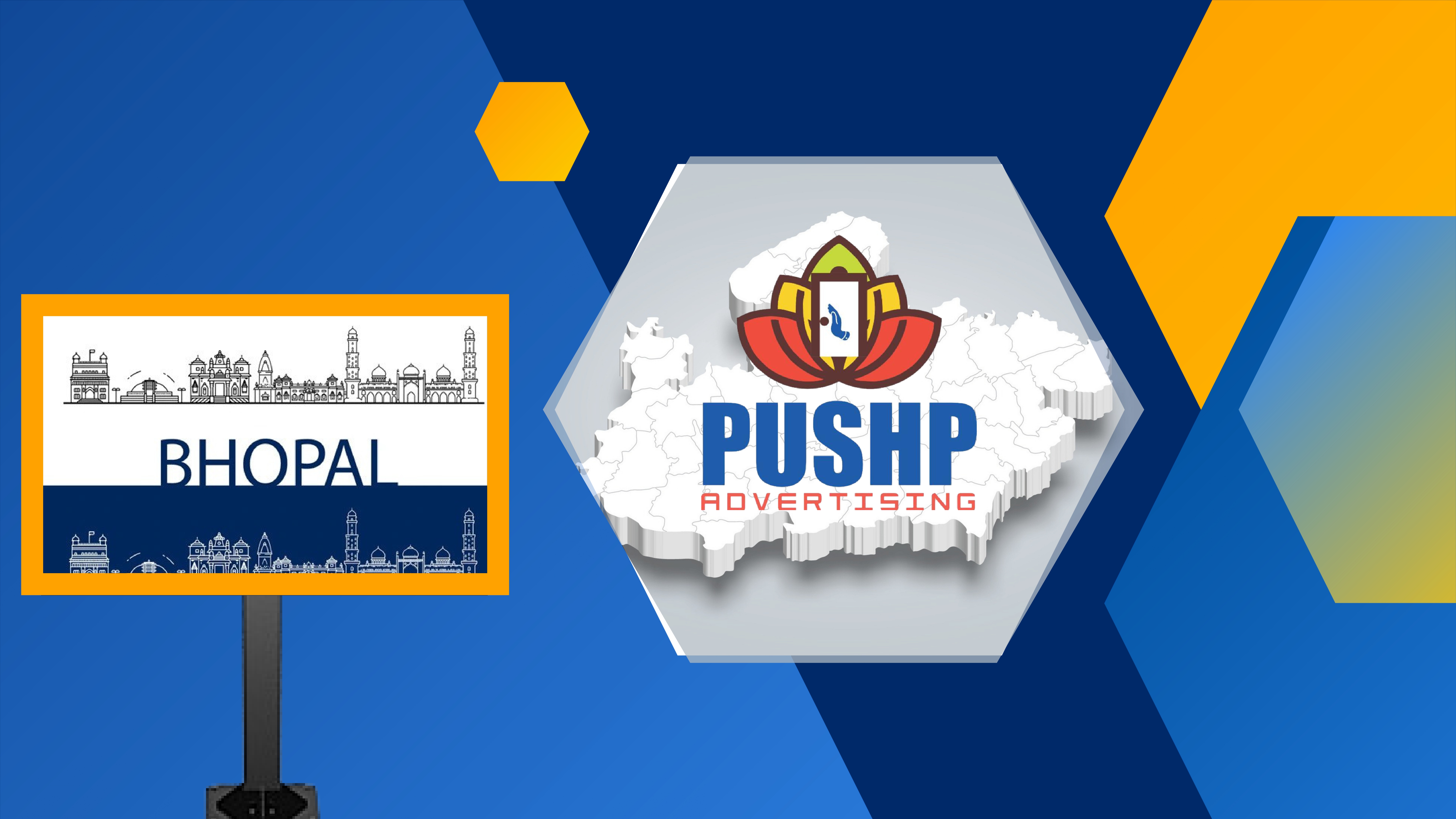 Pushp Advertising - Best Advertising Company in Bhopal